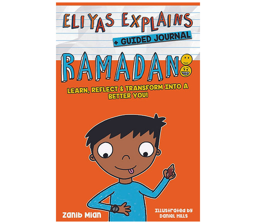 Eliyas Explains: Ramadan Book + Journal MUSLIM CHILDREN'S BOOK