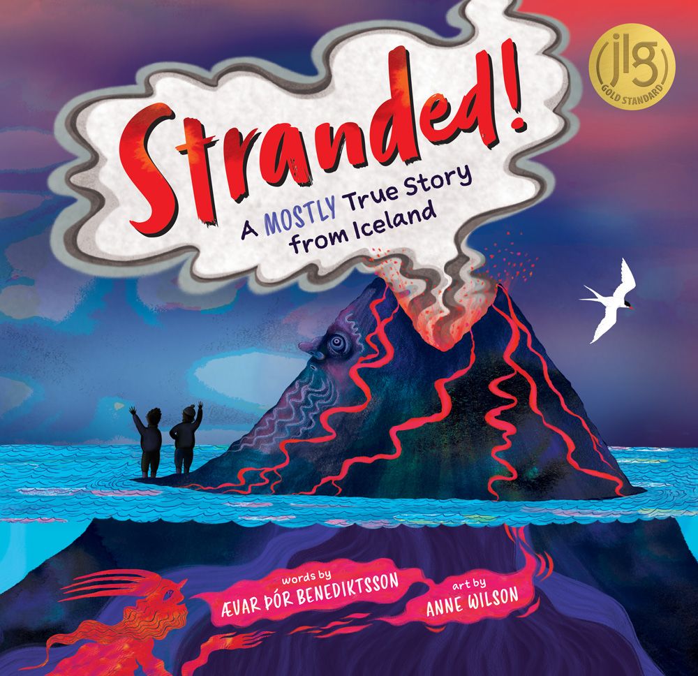 Stranded! A Mostly True Story from Iceland Barefoot Books