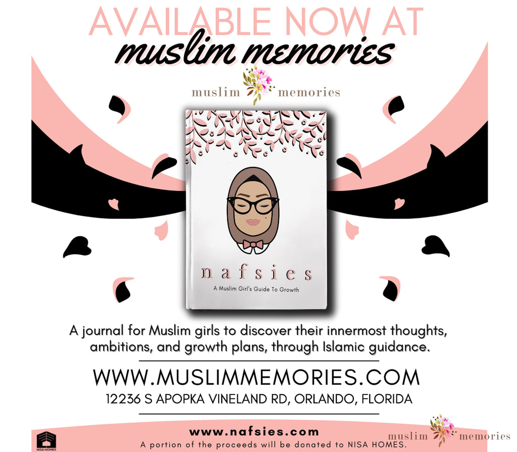 NAFSIES Muslim Journal Muslim Memories