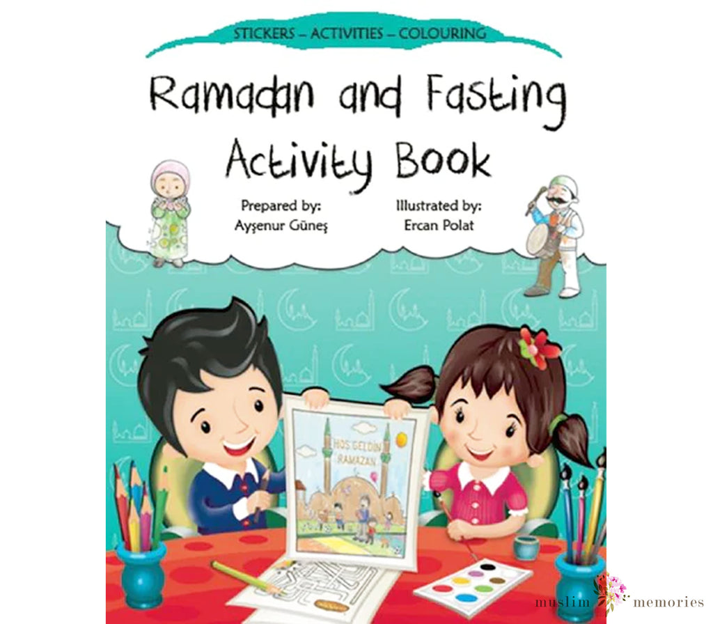 Ramadan And Fasting Activity Book Muslim Memories