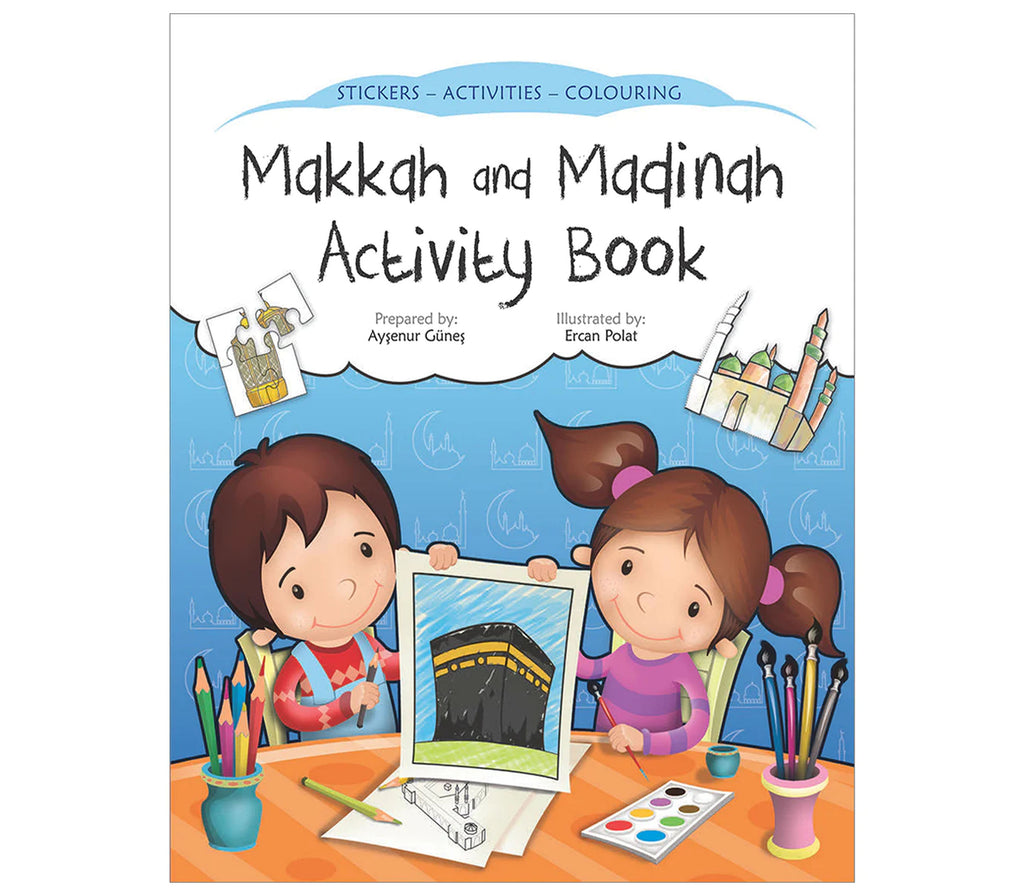 Makkah and Madinah Activity Book By Aysenur Gunes Muslim Memories
