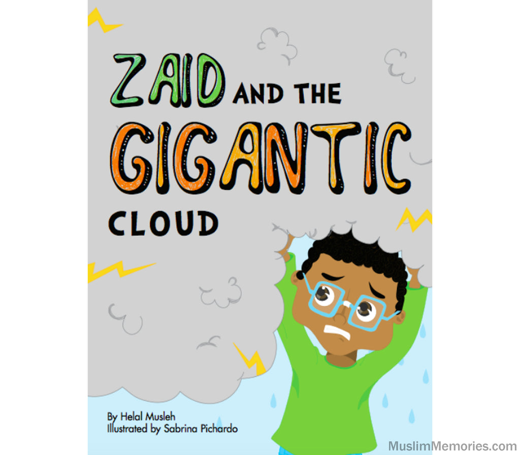 Zaid and the Gigantic Cloud Muslim Memories