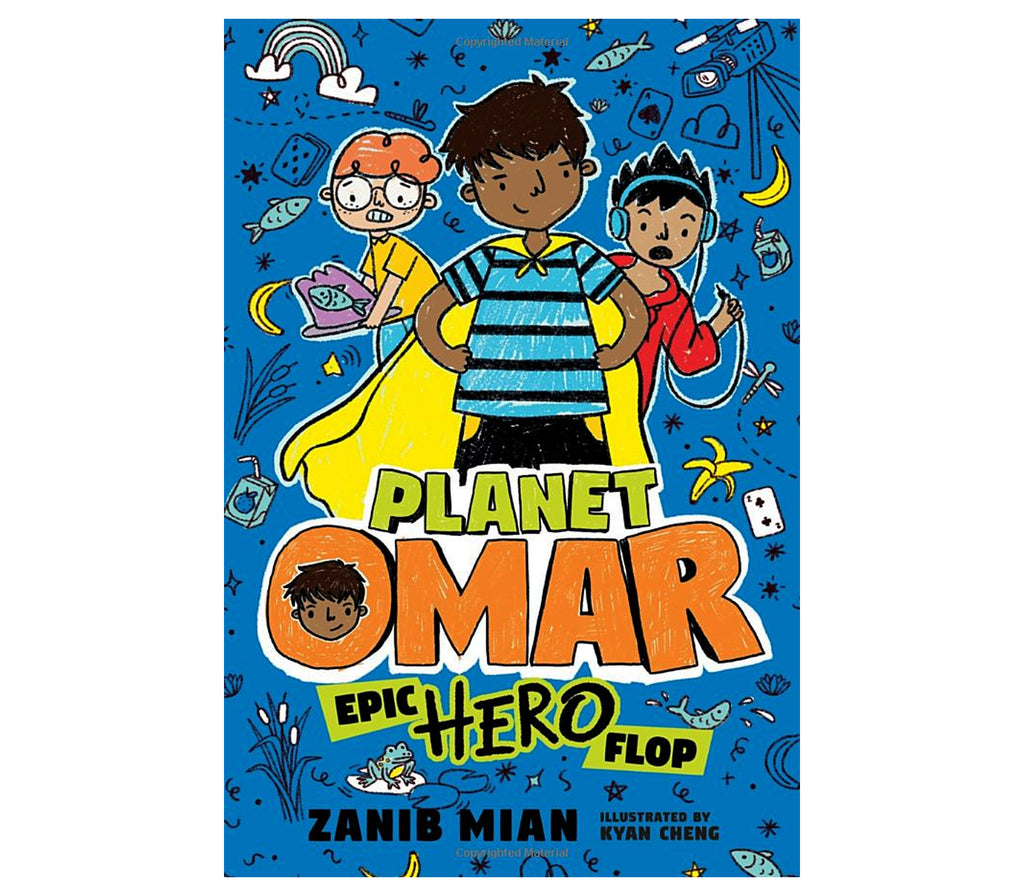 Planet Omar 4: Epic Hero Flop Children's Book by Zanib Mian Penguin Random House