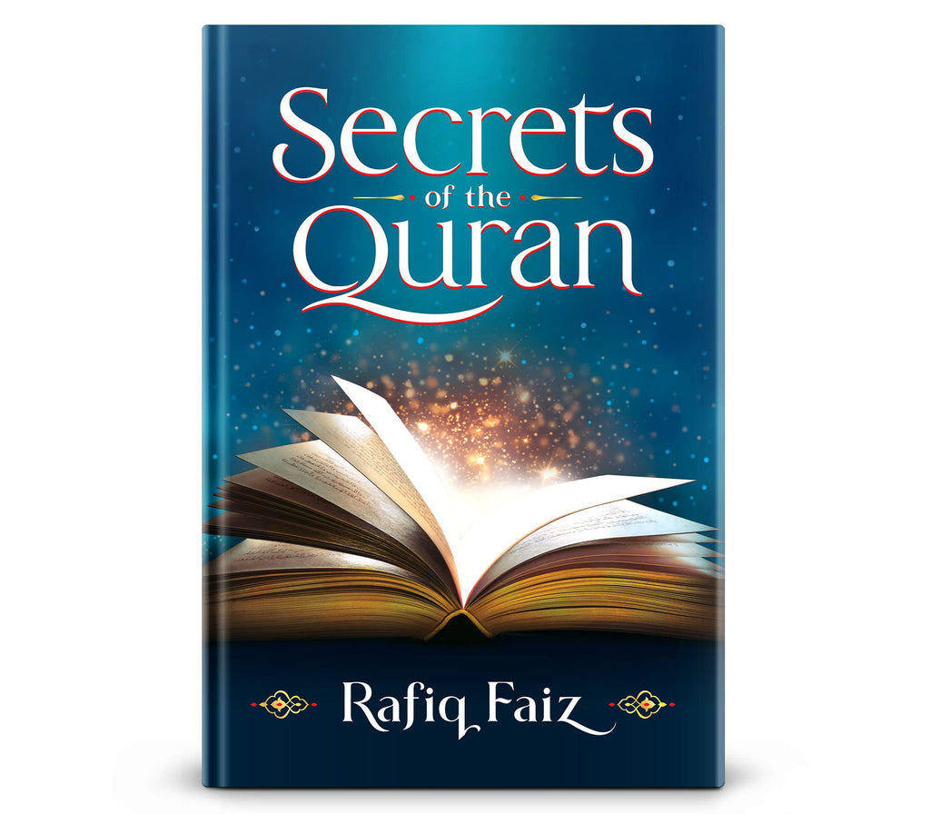 Secrets of the Quran Book By Rafiq Faiz Muslim Memories