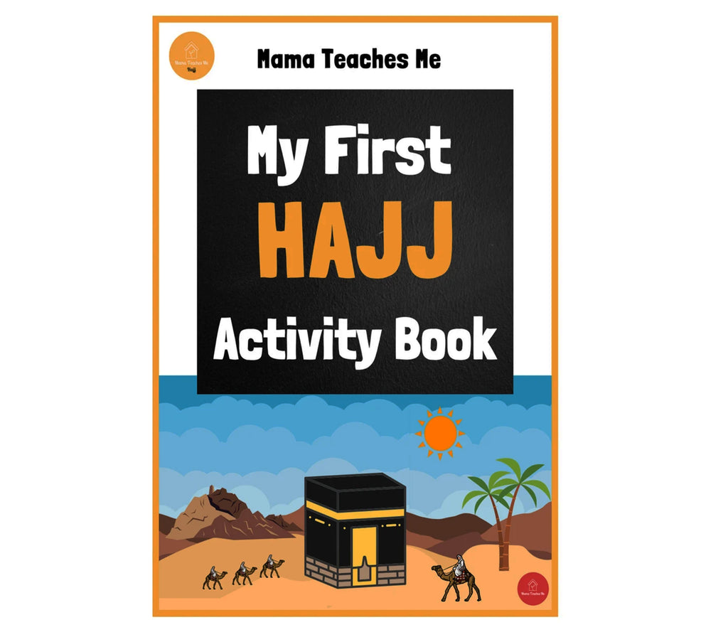 My First Hajj Activity Book Mama Teaches Me