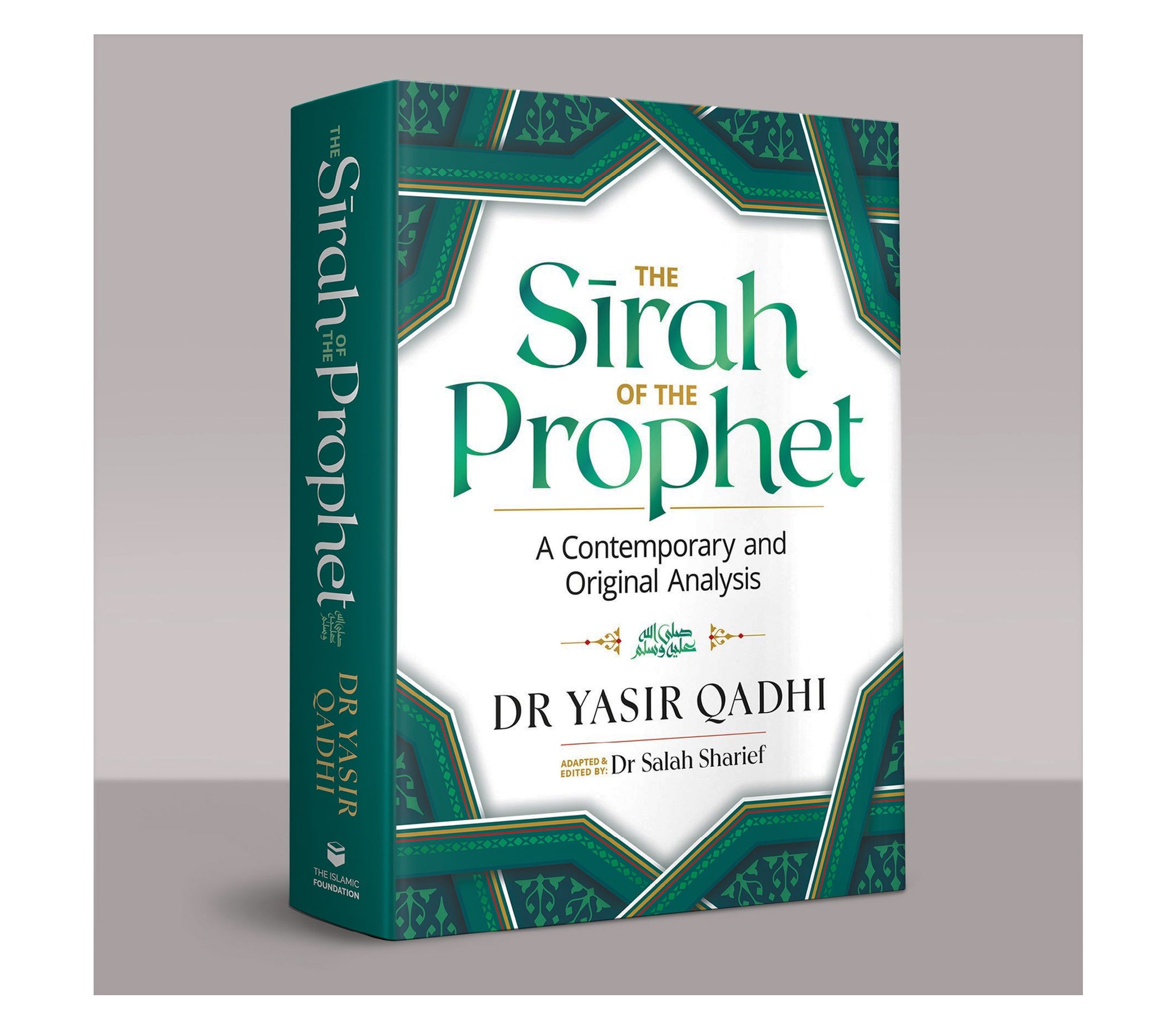The Sirah of the Prophet By Dr Yasir Qadhi | Hardcover – Muslim