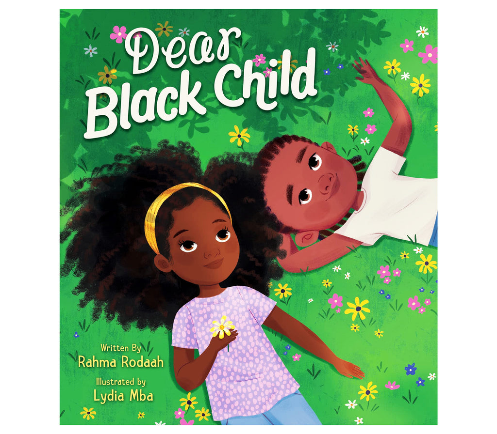 Dear Black Child ( Hardcover ) Harper Collins Publishers