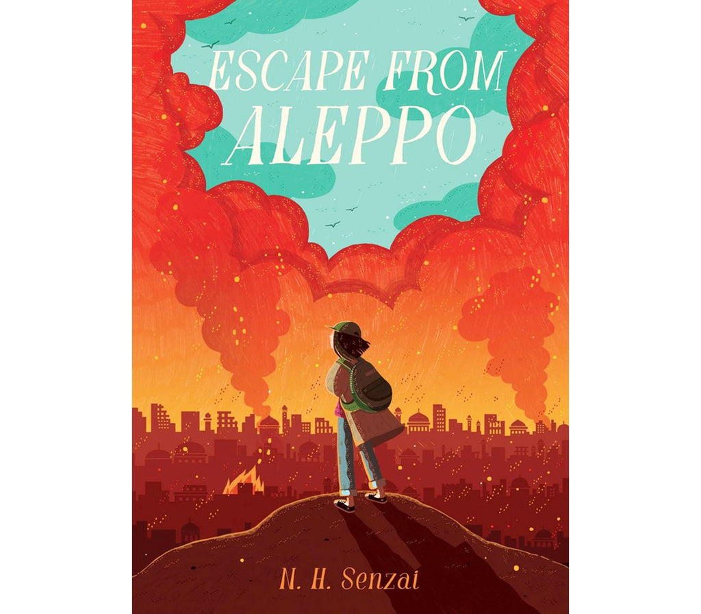 Escape from Aleppo By N. H. Senzai Simon & Schuster