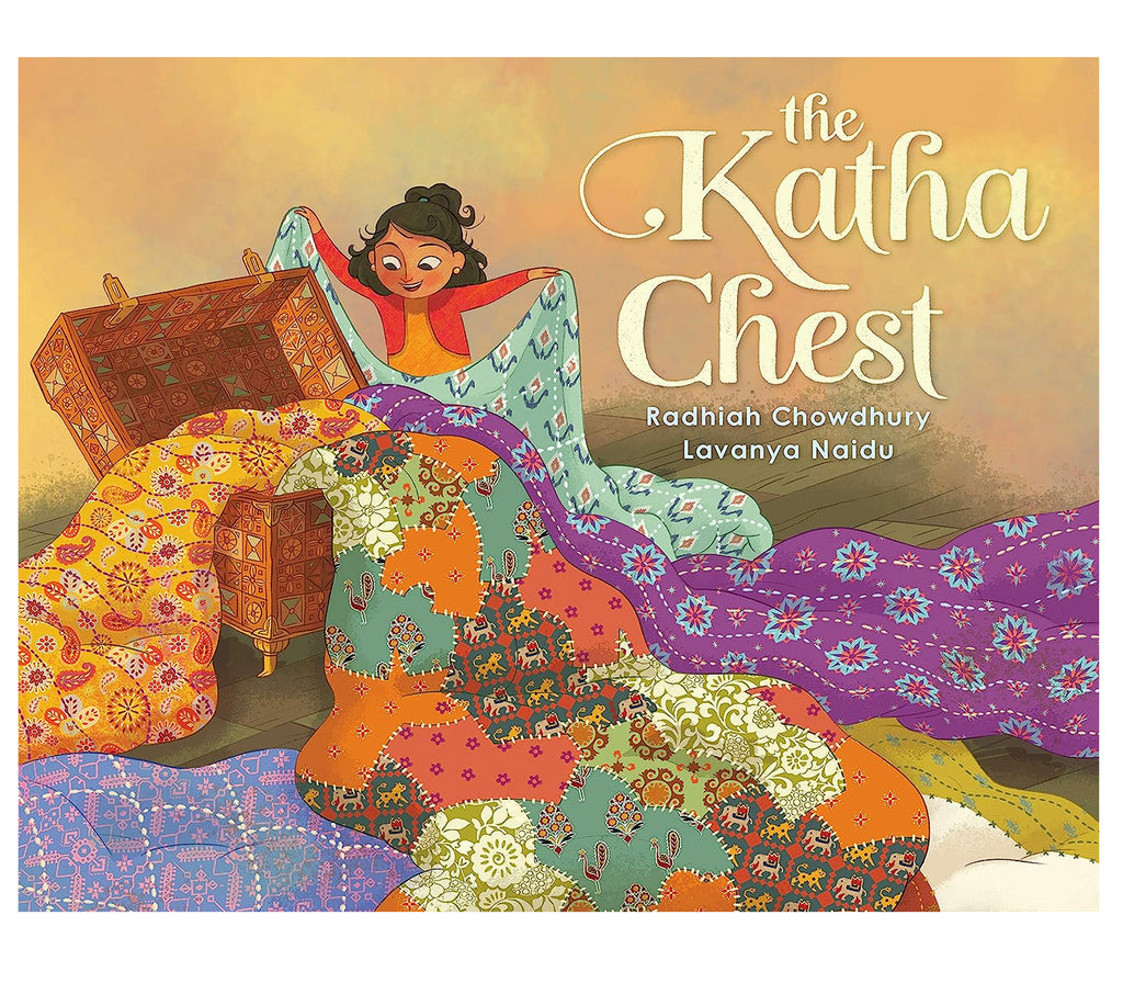 The Katha Chest By Radhiah Chowdhury Simon & Schuster