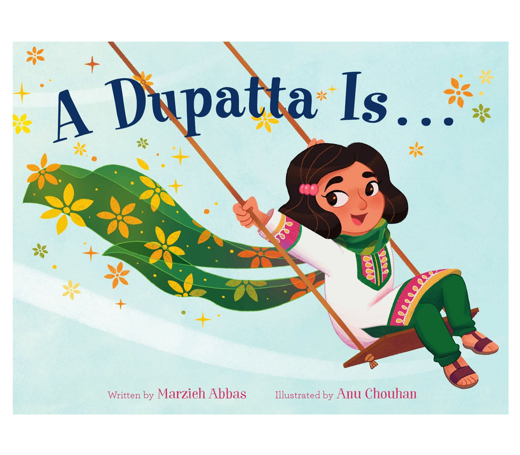 A Dupatta Is . . . | Hardcover Macmillan Publisher