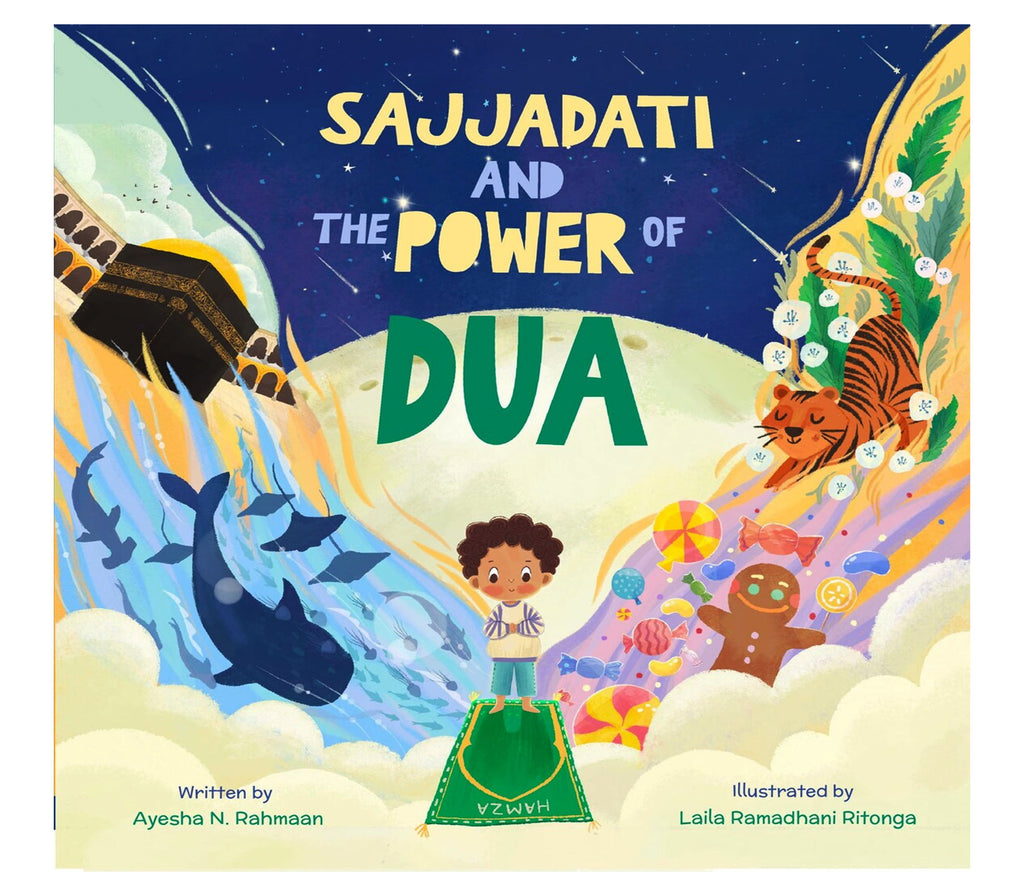 Sajjadati and the Power of Dua ALIF2YAA