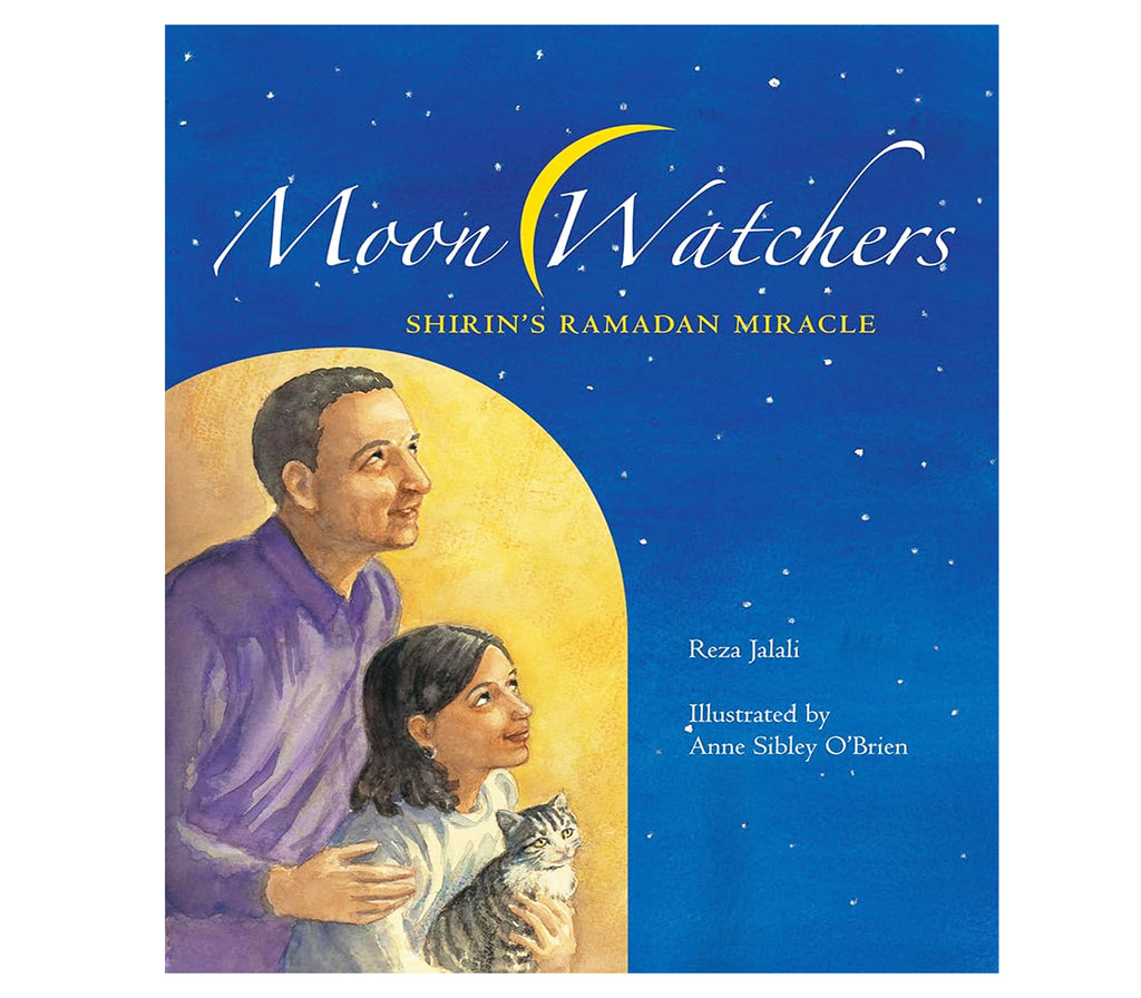 Moon Watchers: Shirin's Ramadan Miracle norton