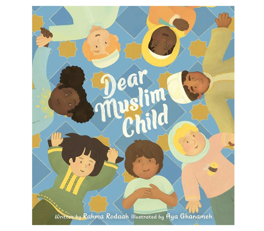 Dear Muslim Child Harper Collins Publishers