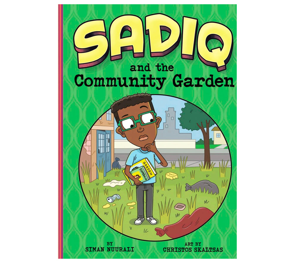 Sadiq and the Community Garden Capstone Publishing