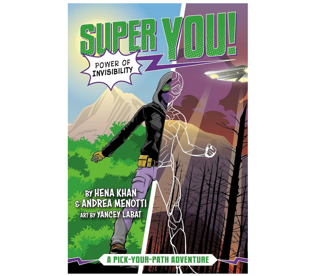 Super You #2: Power of Invisibility By Hena Khan Penguin Random House