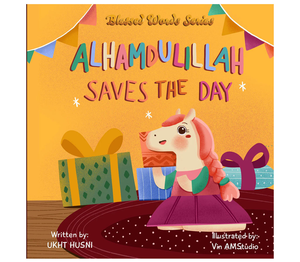 Alhamdulillah Saves the Day | Boardbook Deen Hubb