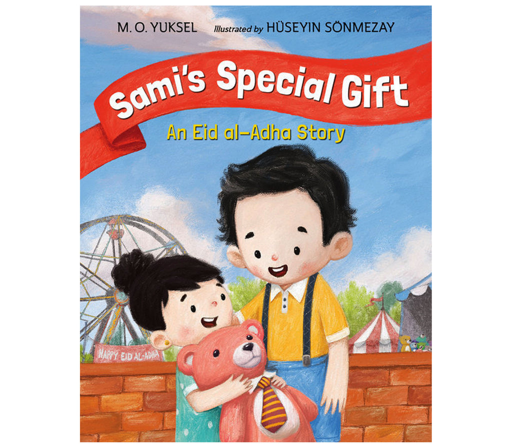 Sami's Special Gift An Eid al-Adha Story By M. O. Yuksel Penguin Random House