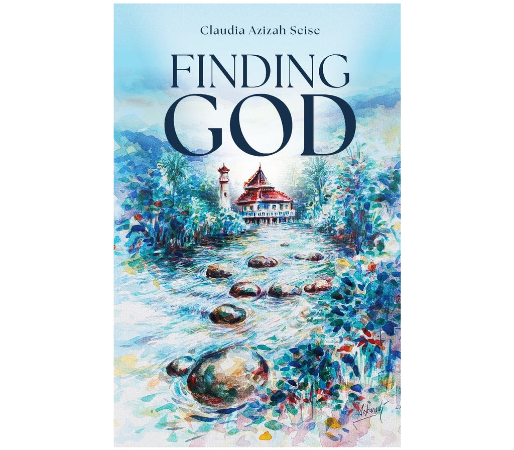 Finding God by Claudia Azizah Seise Rabata Cultural Center & Bookshop