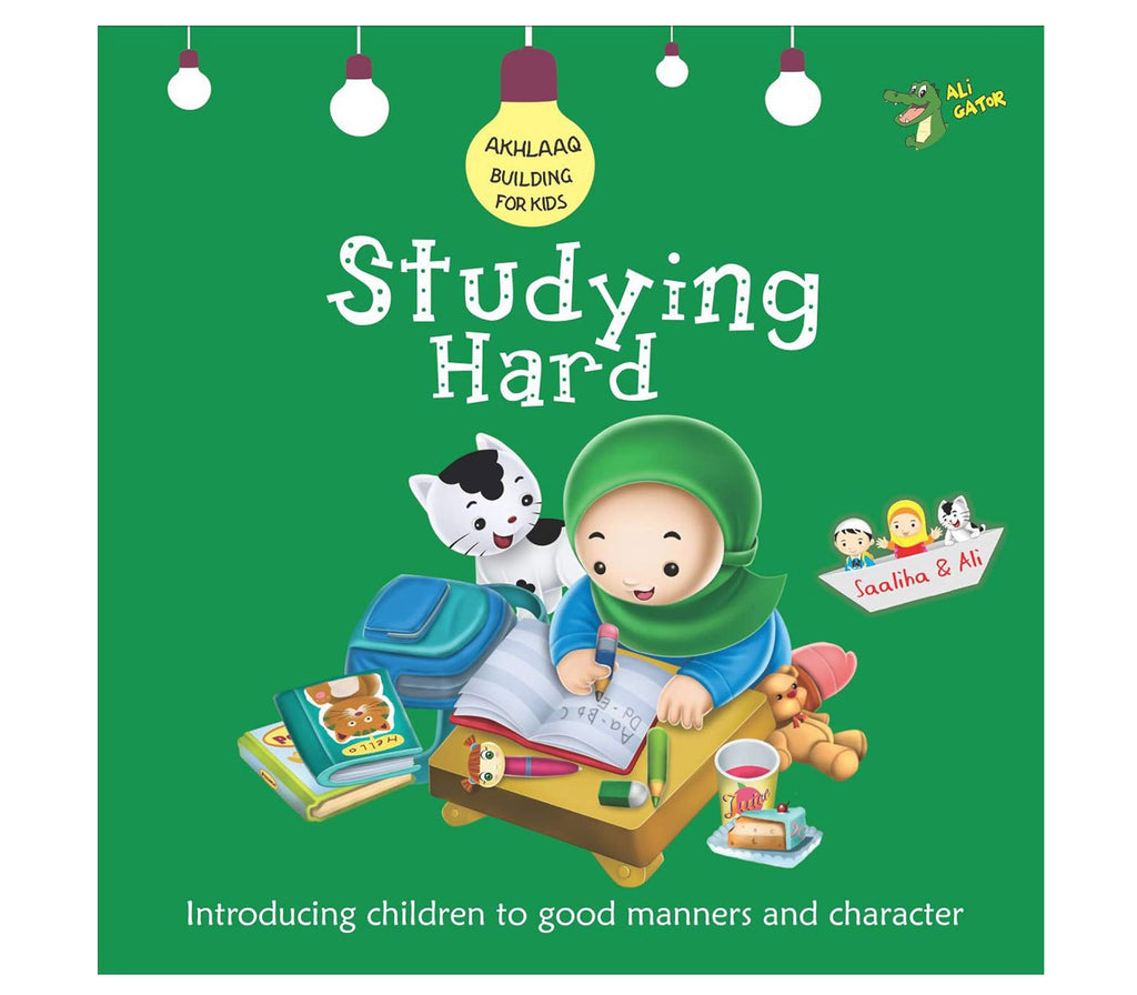 Akhlaaq Building Series: Studying Hard: Good Manners and Character Kube publishing