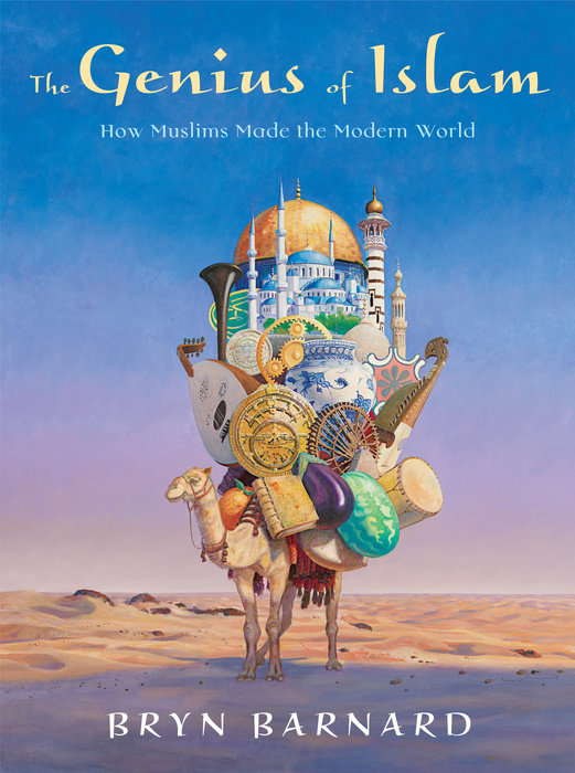 The Genius of Islam How Muslims Made the Modern World | Hardcover Penguin Random House