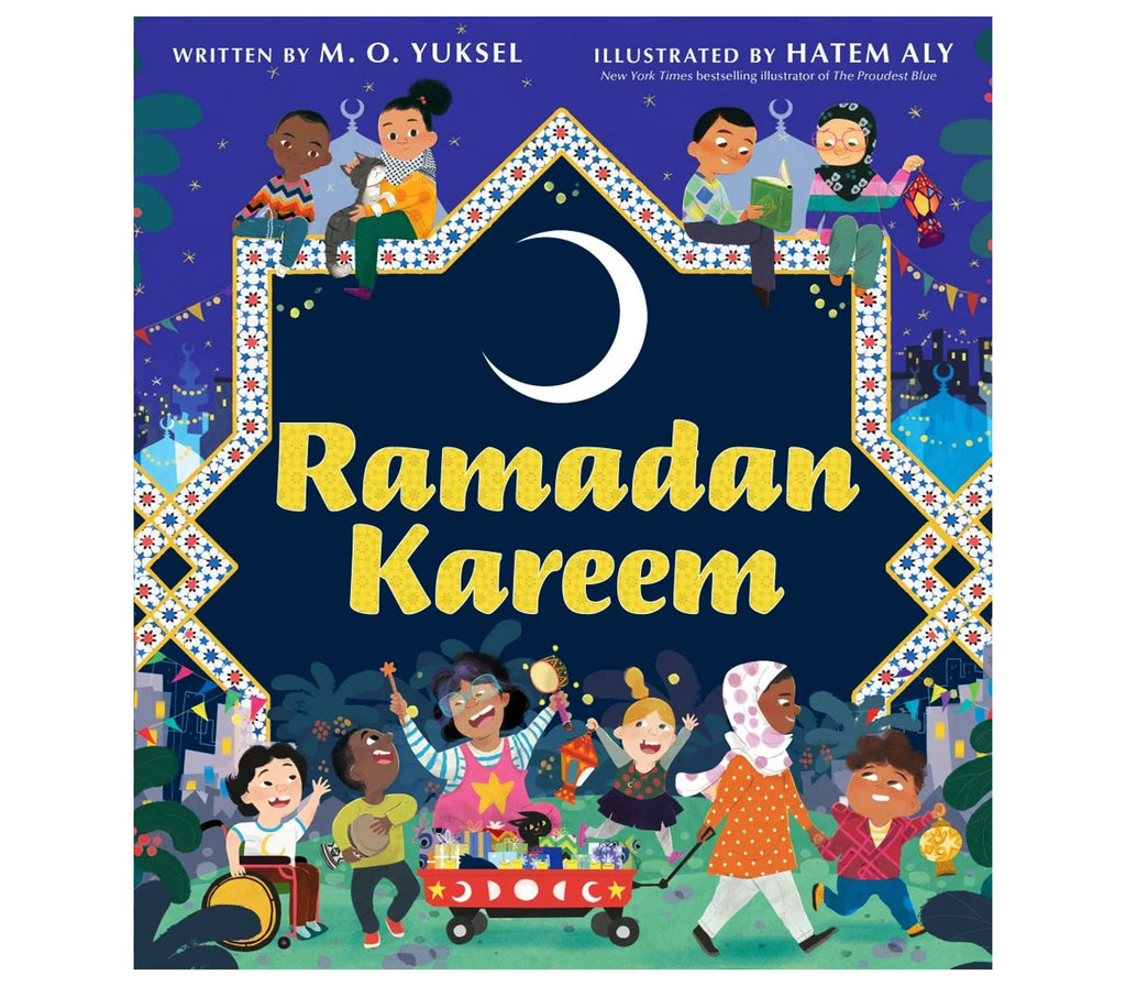 Ramadan Kareem By M.O. Yuksel Harper Collins Publishers