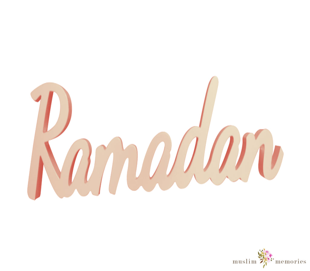 Ramadan Decorative Tabletop Sign Muslim Memories