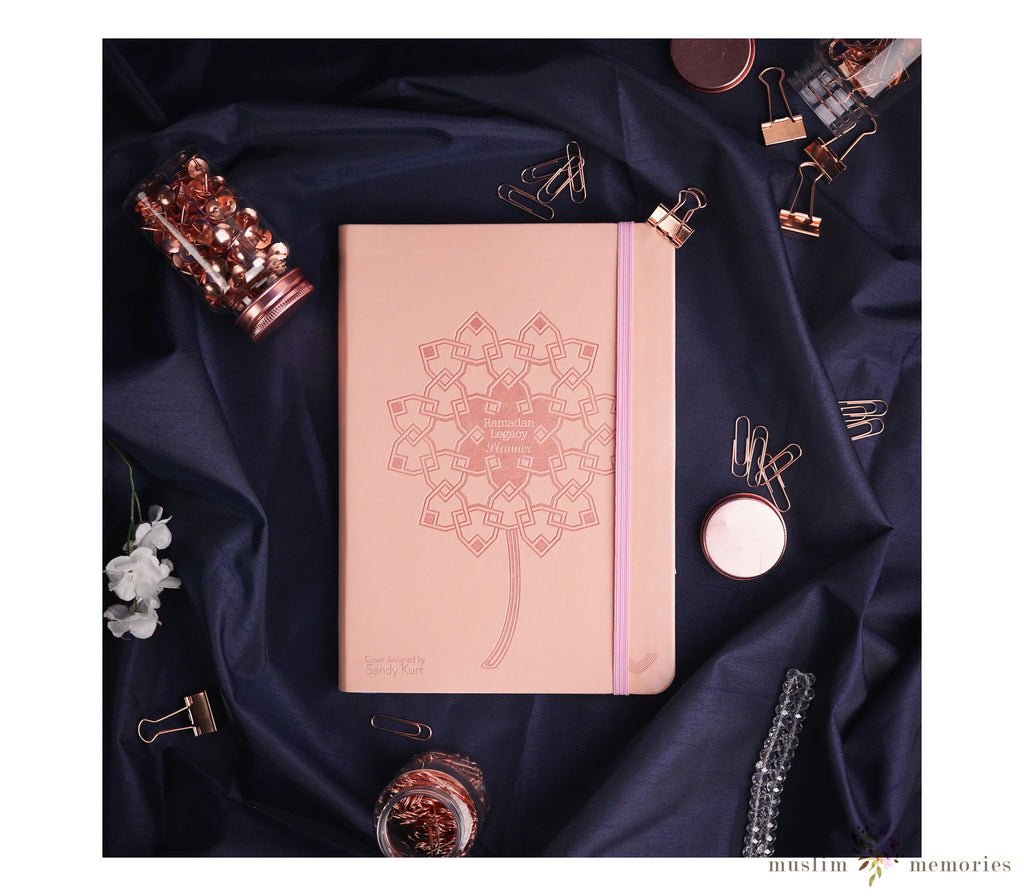 Rose of Faith Edition Ramadan Legacy Planner Muslim Memories