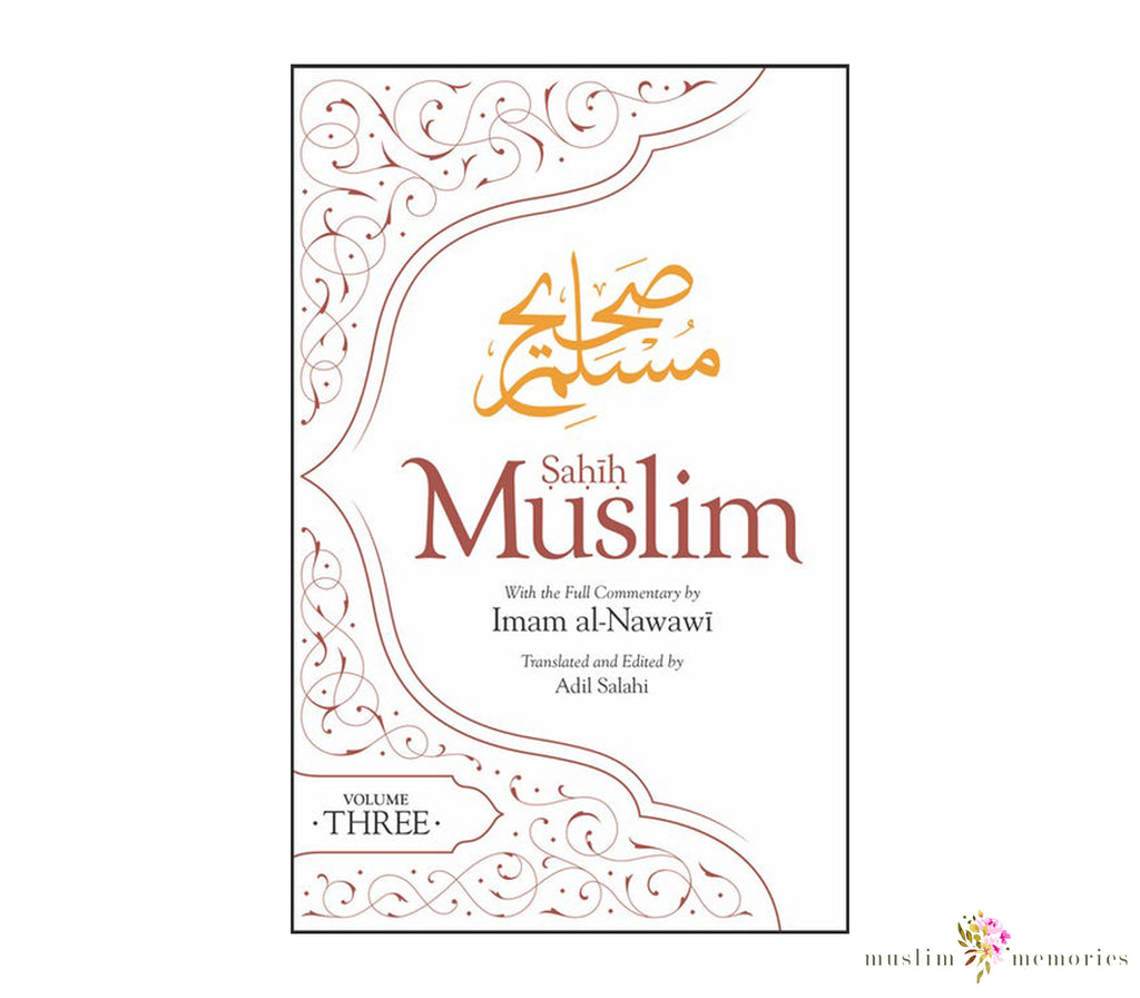Sahih Muslim Volume 3 Imam Al-Nawawi Muslim Memories