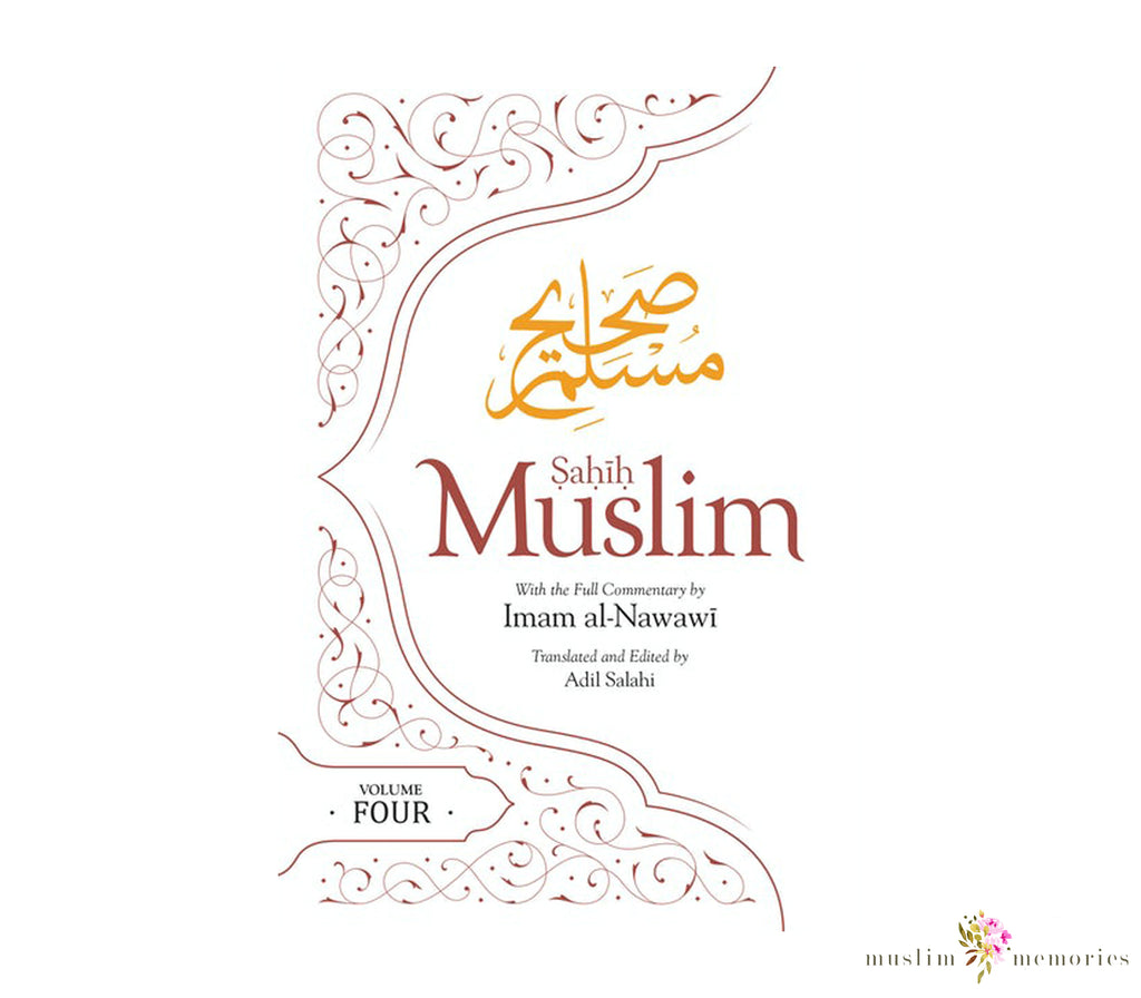 Sahih Muslim Volume 4 Imam Al-Nawawi Muslim Memories