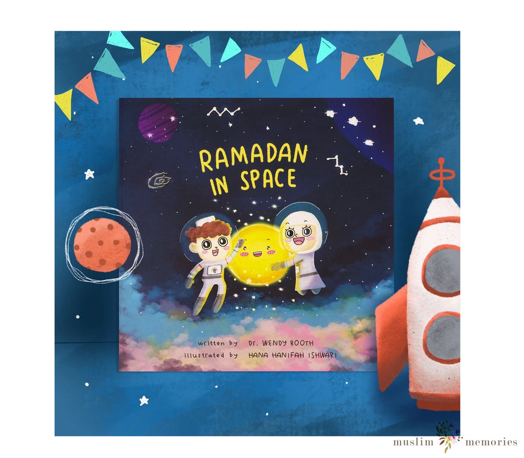 Ramadan In Space! Book by My Salah Mat By Wendy Booth Muslim Memories