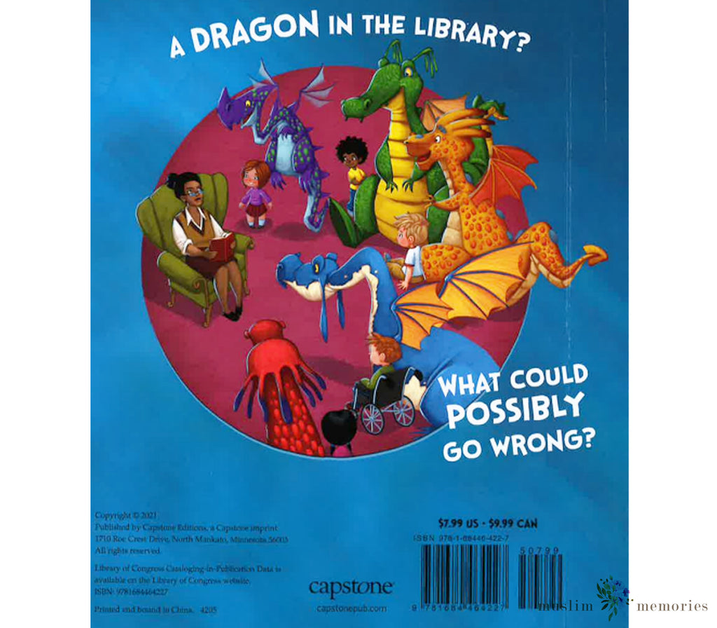 Do Not Bring Your Dragon to the Library By Julie Gassman Muslim Memories