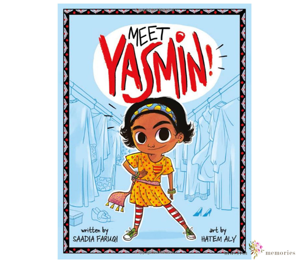 Meet Yasmin Islamic Children's Book Series By Saadia Faruqi Muslim Memories