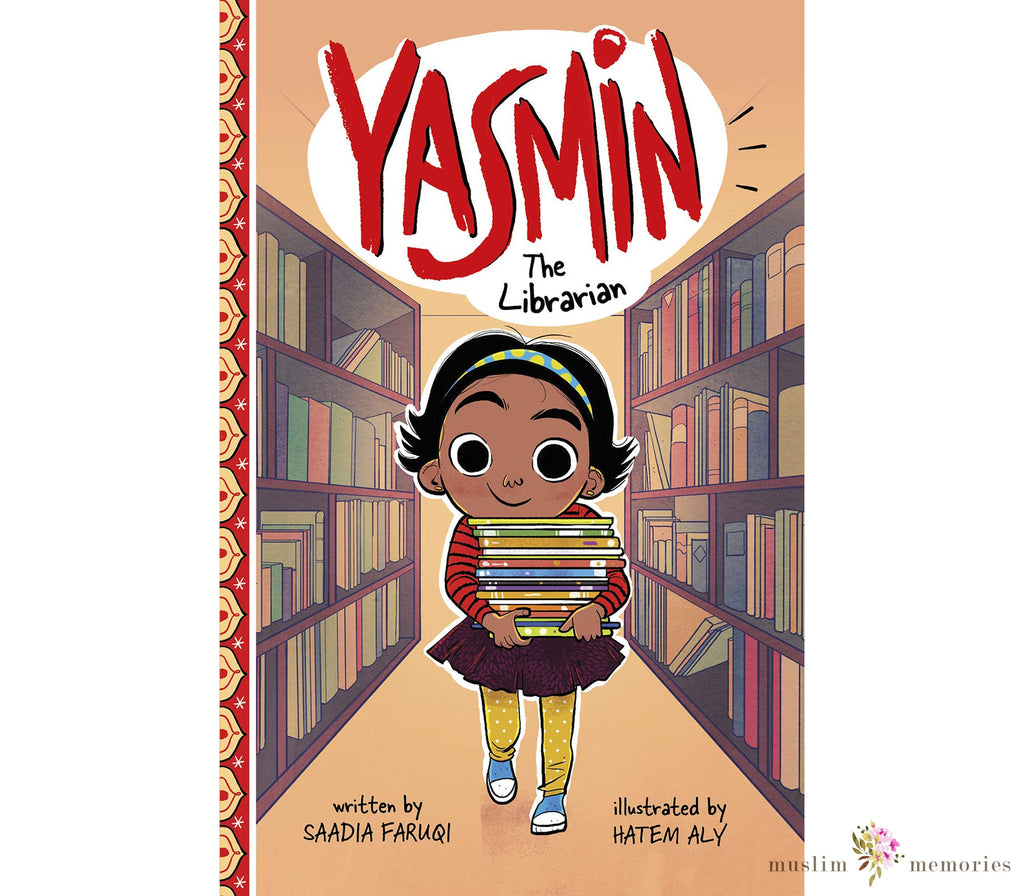 Meet Yasmin Islamic Children's Book Series By Saadia Faruqi Muslim Memories