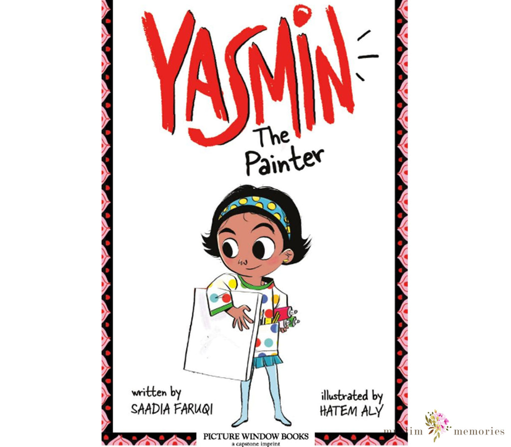 Meet Yasmin Islamic Children's Book Series By Saadia Faruqi Muslim Memories