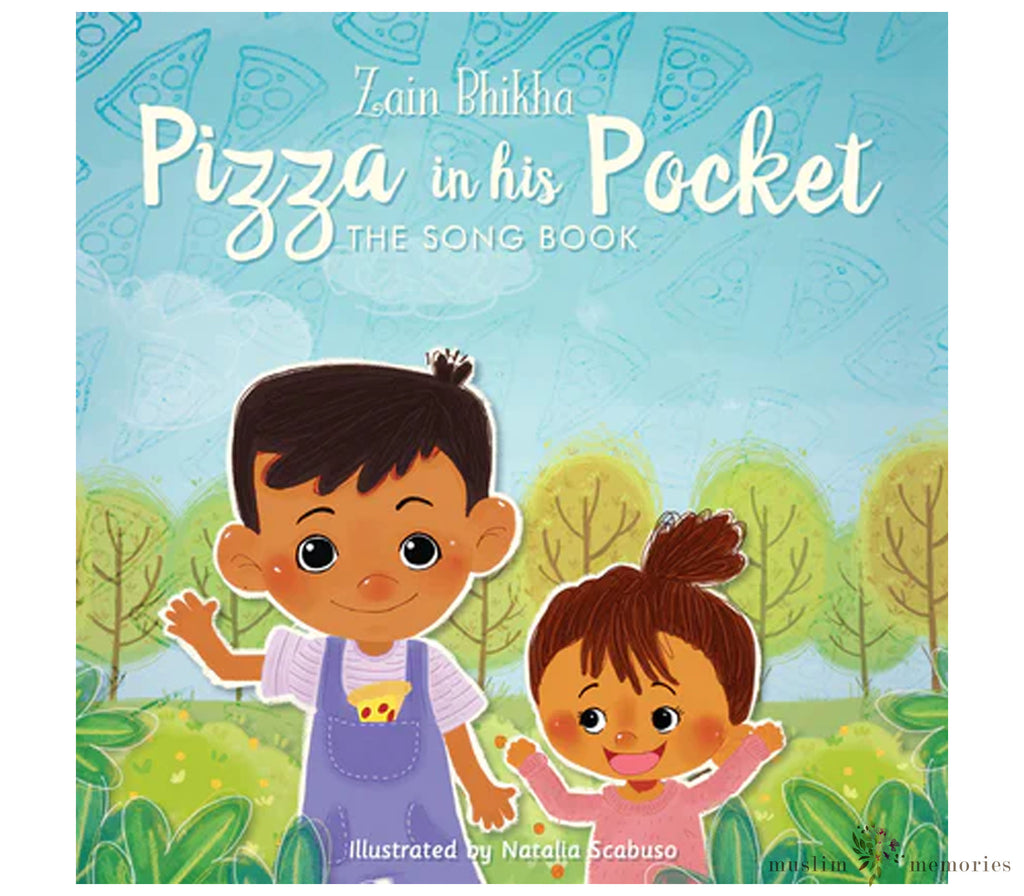 Pizza In His Pocket Islamic Children's Book By Zain Bhika Muslim Memories