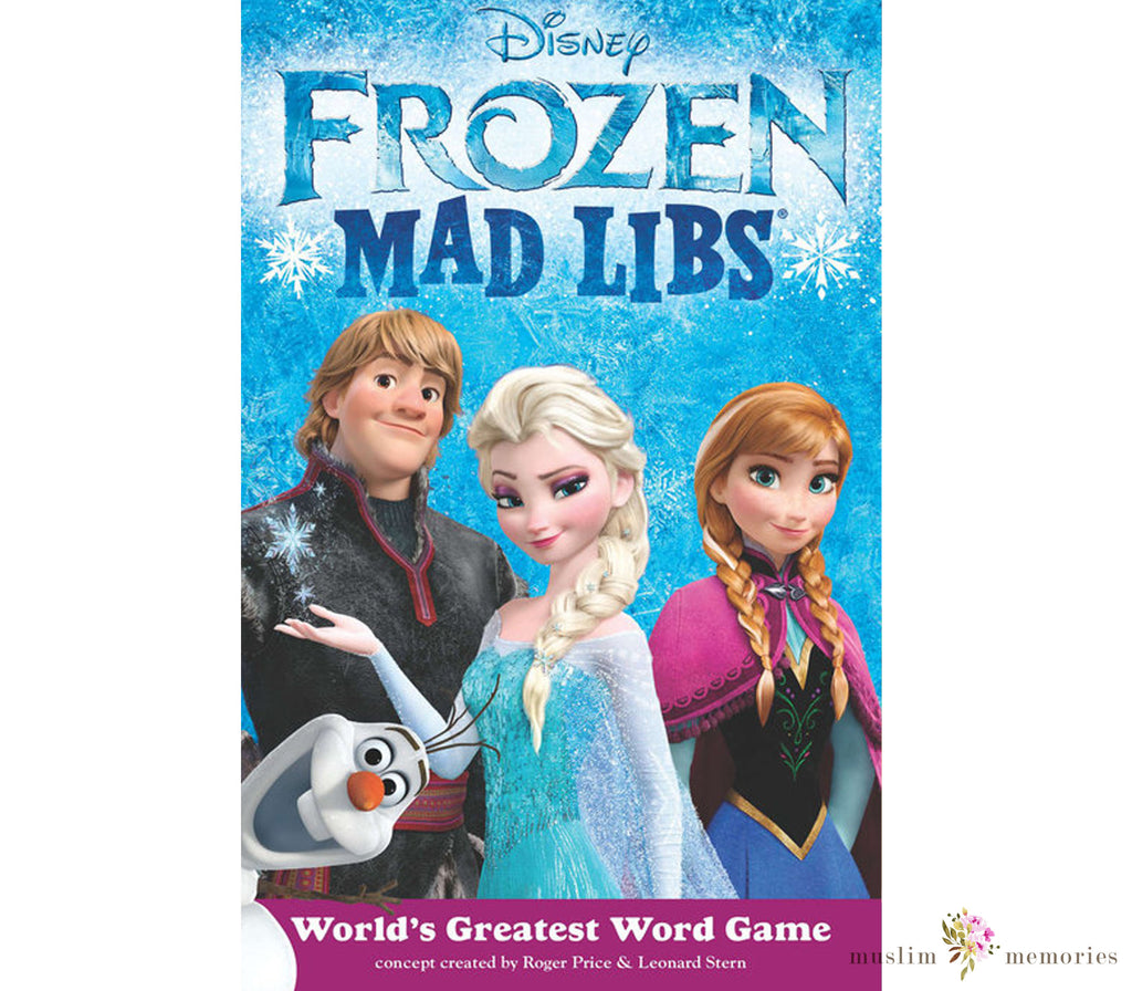 Frozen Mad Libs By Roger Price Muslim Memories