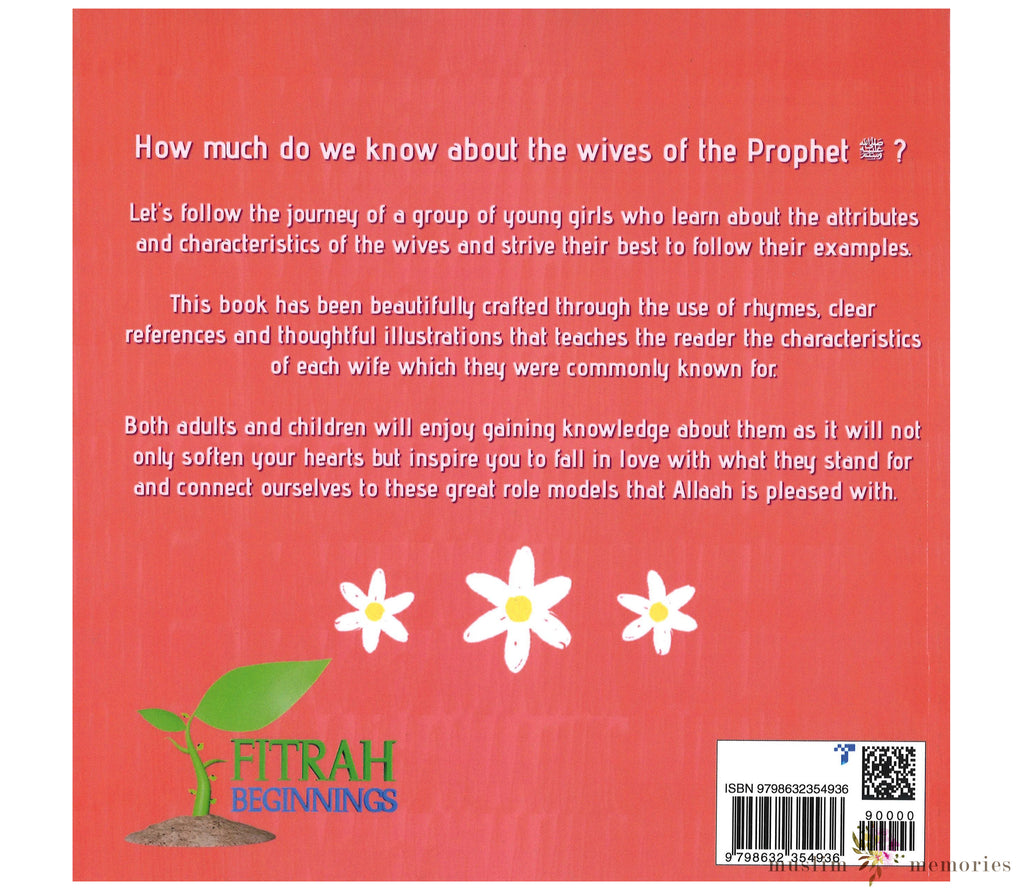 I Want To Be Like The Prophet’s Wives By Umm Inaayah Muslim Memories