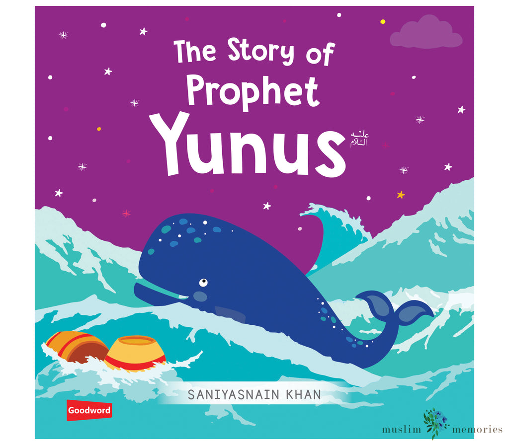 The Story of Prophet Yunus (Board Book) Muslim Memories