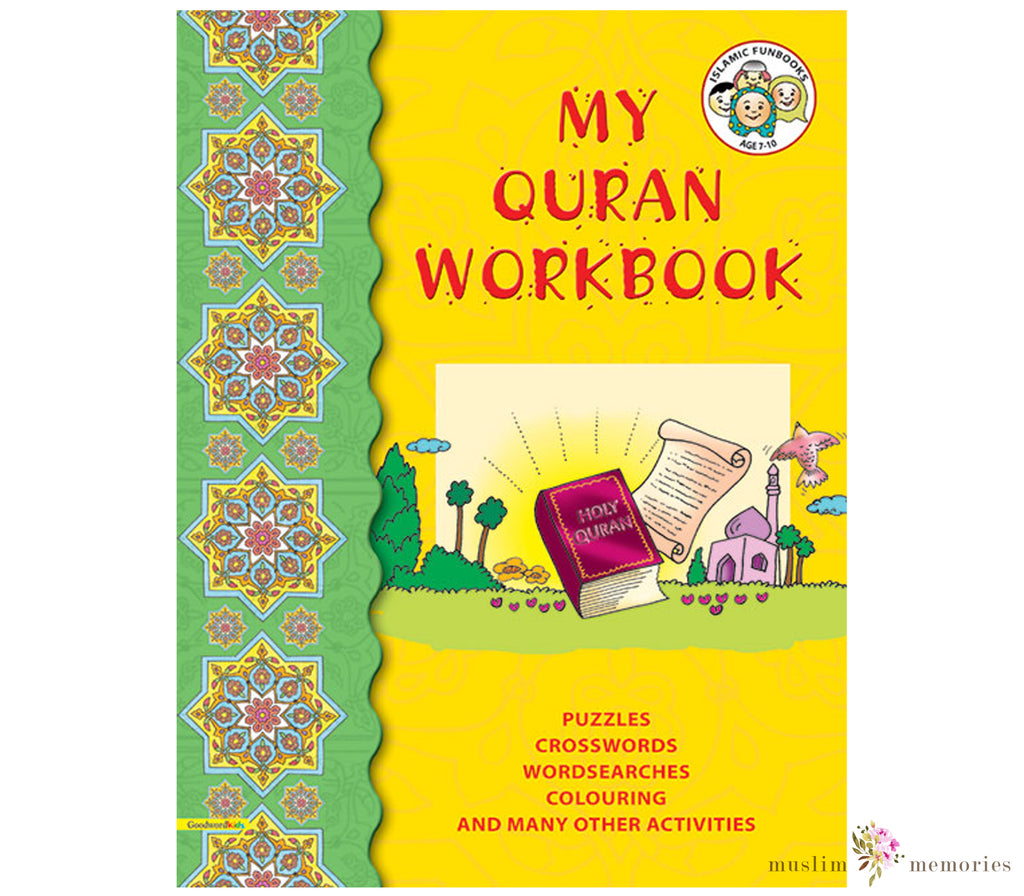 My Holy Qur'an Workbook Muslim Memories