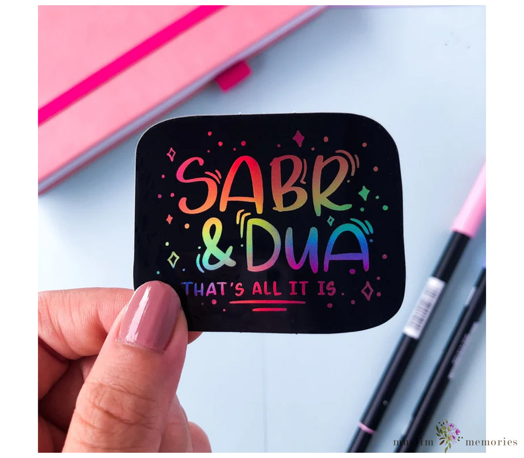 Sabr and Dua Vinyl Sticker Muslim Memories