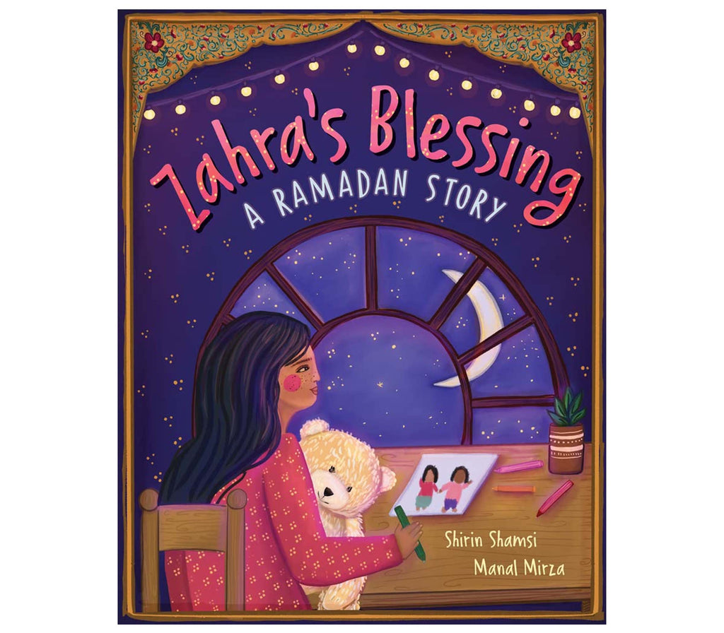 Zahra's Blessing Hardcover By Shirin Shamsi Muslim Memories