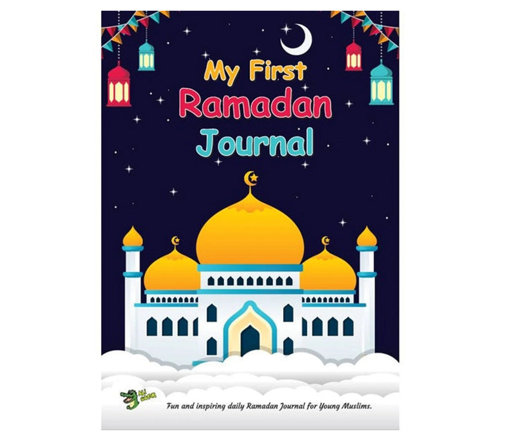 My First Ramadan Journal Ages 5 and up Kube publishing