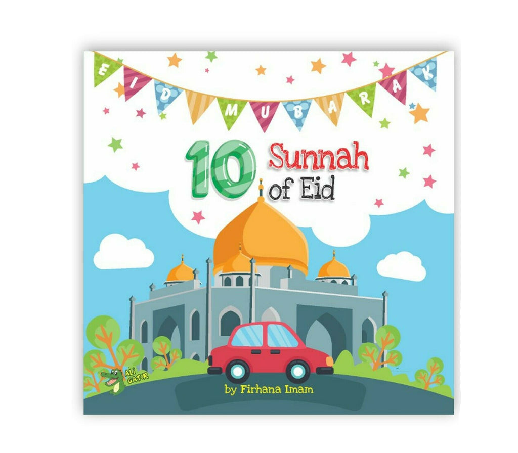 10 Sunnahs Of Eid Children's Book By Firhana Imam Muslim Memories