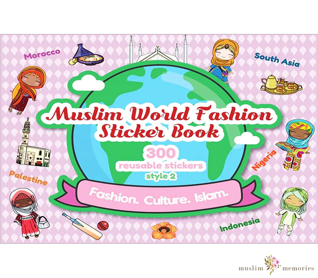 Muslim World Fashion Sticker Book Muslim Memories