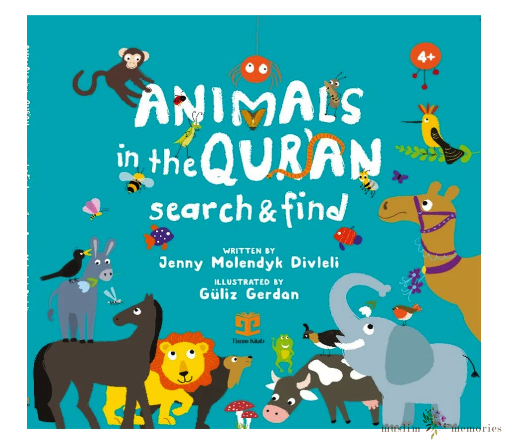 Animals in the Quran: Search and Find Book By Jenny Molendyk Muslim Memories