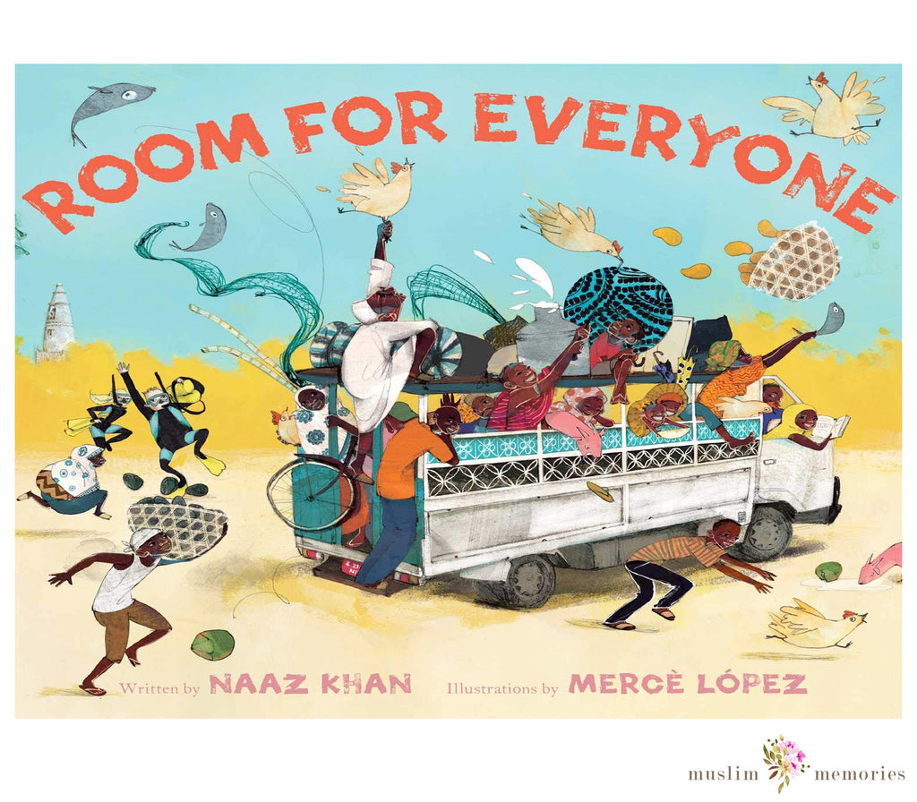 Room for Everyone By Naaz Khan Muslim Memories