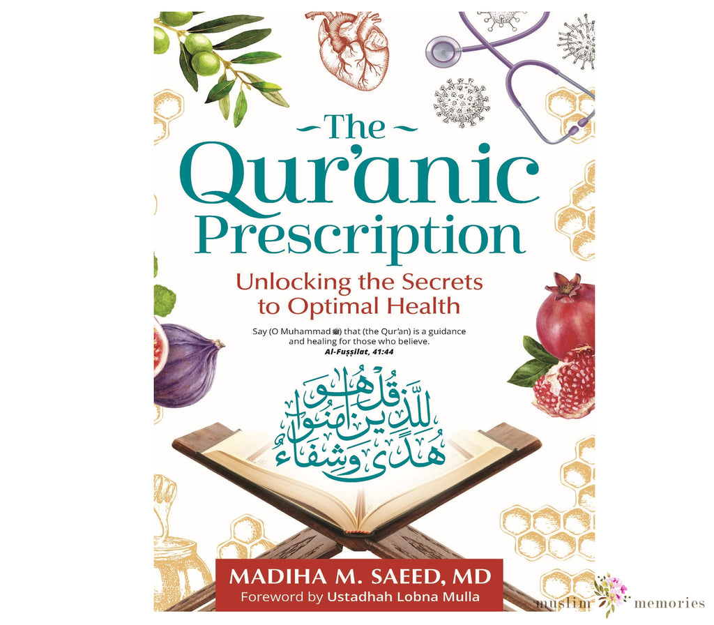 The Qur'anic Prescription Muslim Memories