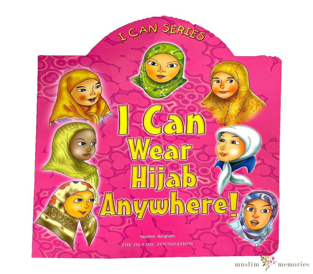 I Can Wear Hijab Anywhere Children's Book Kube publishing