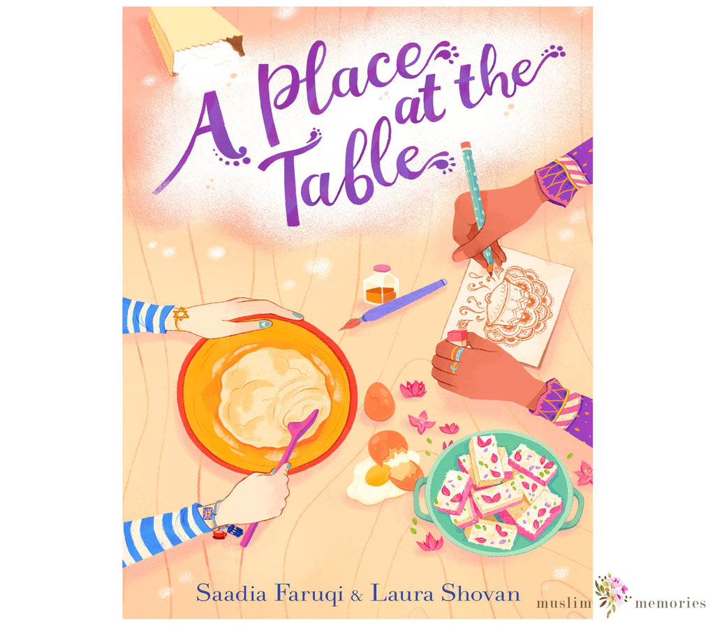 A Place at the Table By Saadia Faruqi Muslim Memories