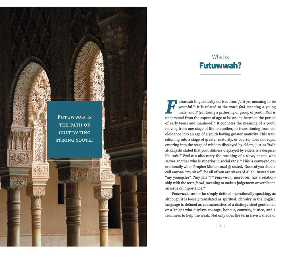 Futuwwah and Raising Males into Sacred Manhood By Imam Dawud Walid Muslim Memories